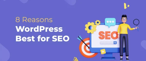 8 Reasons Why WordPress Is the Best CMS for SEO | ProManage IT Solutions